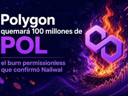 Polygon quemará 100 millones de POL: el burn permissionless que confirmó Nailwal