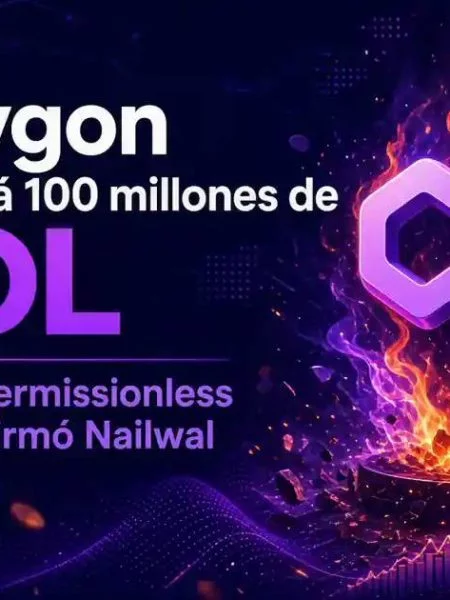 Polygon quemará 100 millones de POL: el burn permissionless que confirmó Nailwal